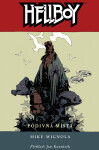 Hellboy 6 - Podivná místa - Mike Mignola