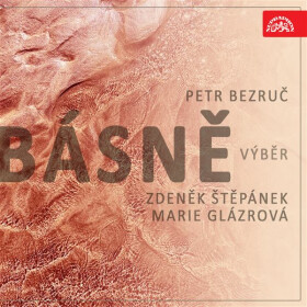 Básně. Výběr - Petr Bezruč - audiokniha