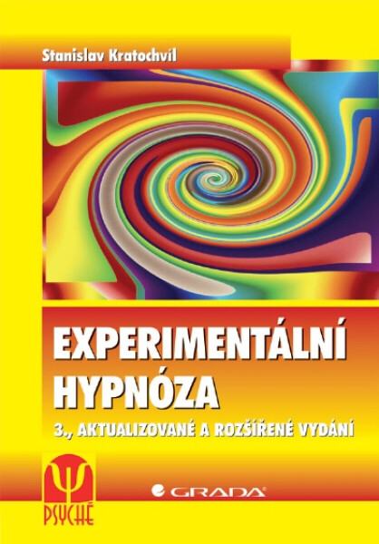 Experimentální hypnóza - Stanislav Kratochvíl