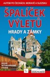 Špalíček výletů Hrady zámky Vladimír Soukup