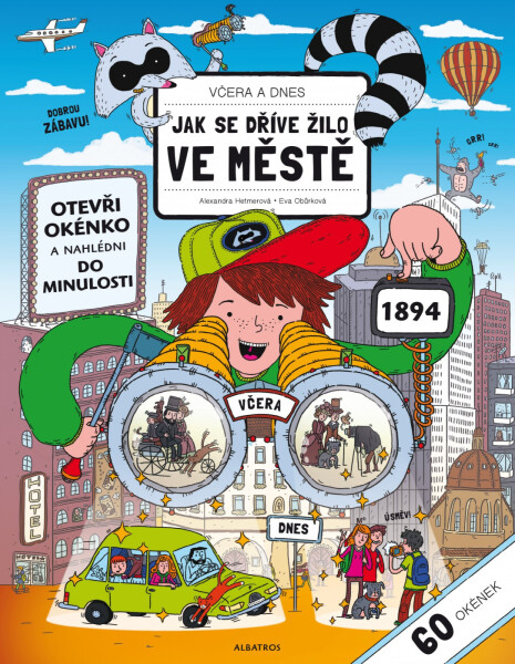 Včera dnes Jak se žilo ve městech