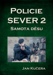 Policie SEVER 2 - Jan Kučera