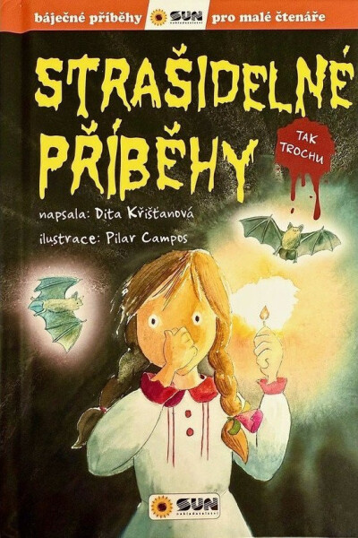 Strašidelné příběhy - Tak trochu - Dita Křišťanová