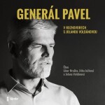 Generál Pavel rozhovorech Jolanou Voldánovou Petr Pavel