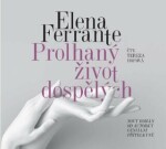 Prolhaný život dospělých - CDmp3 - Elena Ferrante