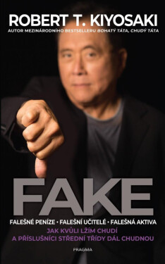 Fake, 2. vydání - Robert Toru Kiyosaki