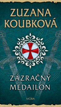 Zázračný medailon - Zuzana Koubková