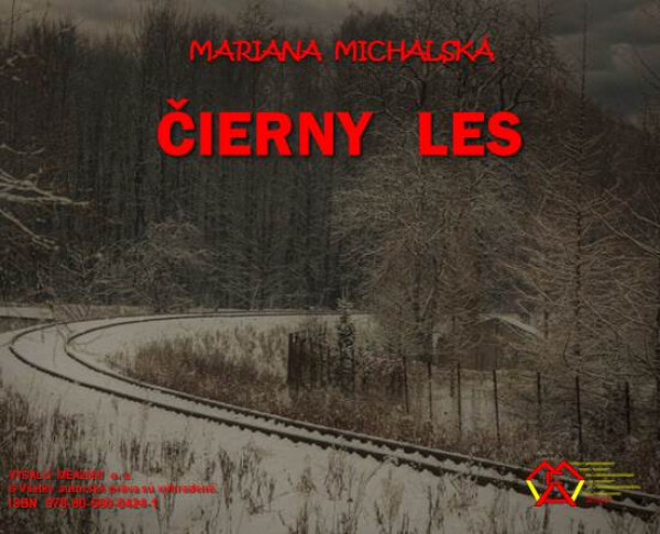 Čierny les - Mariana Michalská