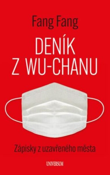Deník z Wu-chanu - Fang Fang - e-kniha