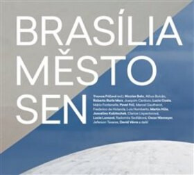 Brasília - město - sen (poškozené) - Yvonna Fričová