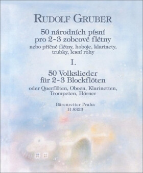 50 národních písní I. pro 2-3 zobcové flétn - Rudolf Gruber