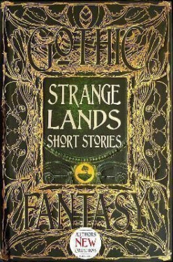 Strange Lands Short Stories: Thrilling Tales - Linda Dryden