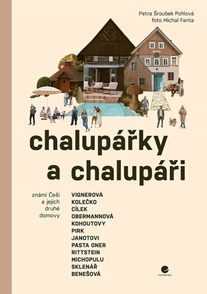 Chalupářky a chalupáři - Petra Šroubek Pohlová