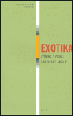 Exotika — Výbor z prací tartuské školy - kolektiv autorů