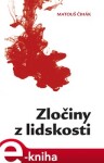Zločiny z lidskosti - Matouš Čihák e-kniha