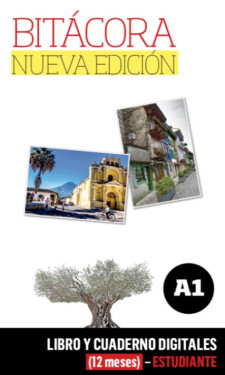Bitácora 1 Nueva Ed. (A1) – Libro/Cuaderno digitales – Estudiante (12 měsíců)