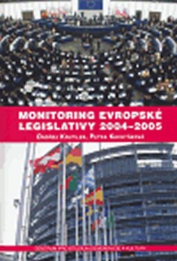 Monitoring evropské legislativy 2004-2005 Ondřej Krutílek