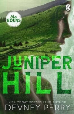 Juniper Hill - Devney Perry