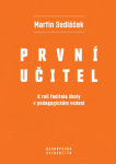 První učitel - Martin Sedláček - e-kniha