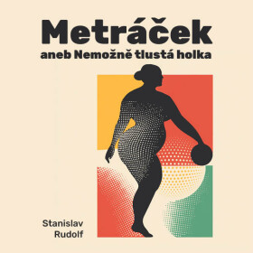 Metráček I. - Stanislav Rudolf