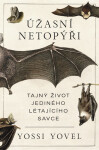 Úžasní netopýři - Yosef Yovel