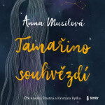 Tamařino souhvězdí - Anna Musilová