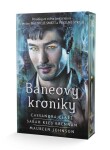 Baneovy kroniky Cassandra Clare