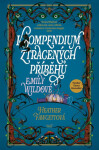 Kompendium ztracených příběhů Emily Wildové - Heather Fawcett