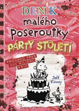 Deník malého poseroutky 20 - Párty století