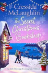 The Secret Christmas Bookshop (The Secret Bookshop, Book 1) - Cressida McLaughlin