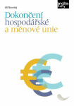 Dokončení hospodářské měnové unie