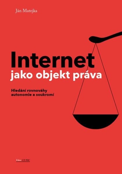 Internet jako objekt práva