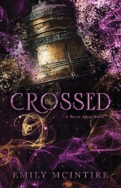 Crossed - Emily McIntire