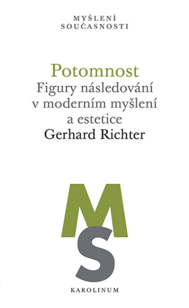 Potomnost - Richter Gerhard