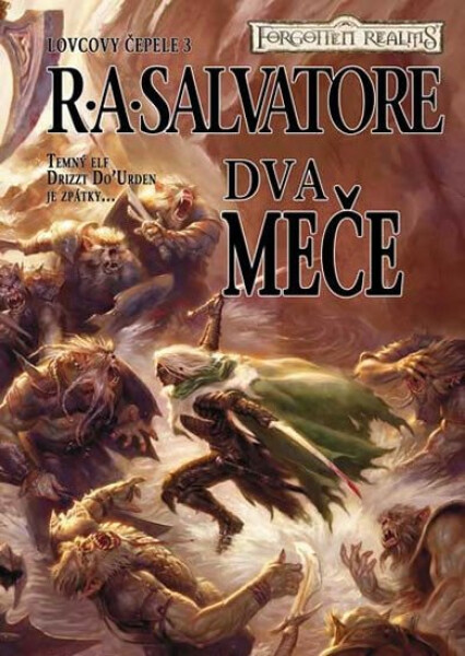 Lovcovy čepele Dva meče Salvatore
