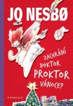 Zachrání doktor Proktor Vánoce?, Jo Nesbo