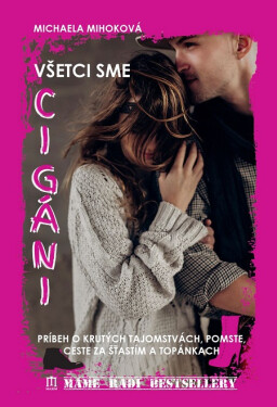 Všetci sme cigáni - Michaela Mihoková