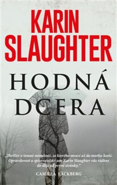 Hodná dcera - Karin Slaughter