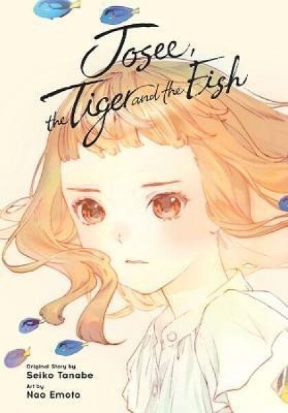 Josee, the Tiger and the Fish - Seiko Tanabe