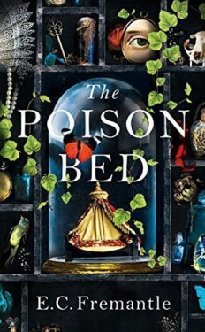 The Poison Bed Elizabeth Fremantleová