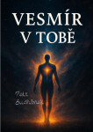 Vesmír v Tobě - Petr Suchánek