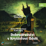 Dobrodružství v Kryštofově Údolí - Radek Malý