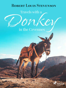 Travels with a Donkey in the Cevennes - Robert Louis Stevenson - e-kniha