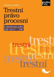 Trestní právo procesní podle stavu k 1. 1. 2026 - Jiří Jelínek