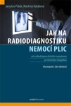 Jak na radiodiagnostiku nemocí plic