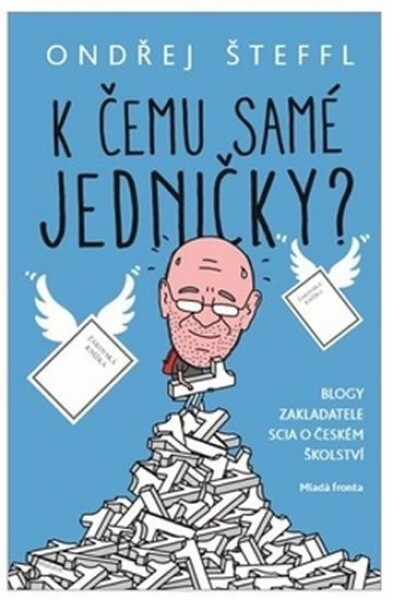 čemu samé jedničky?: