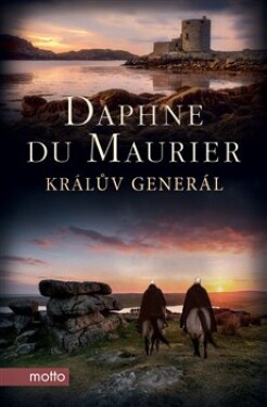 Králův generál - Daphne Du Maurier