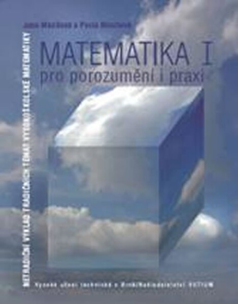 Matematika pro porozumění praxi