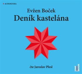 Deník kastelána Evžen Boček čte Jaroslav Plesl