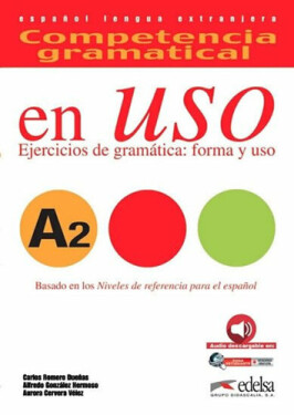 Competencia gramatical en Uso A2 UČ+CD /2015/ - kolektiv autorů